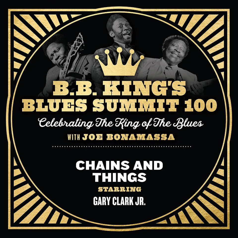 Joe Bonamassa Chains And Things singel feat Gary Clark Jr