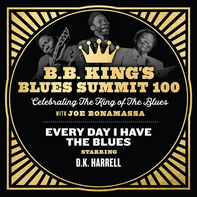 Joe Bonamassa Every Day I Have The Blues Singel Harrell