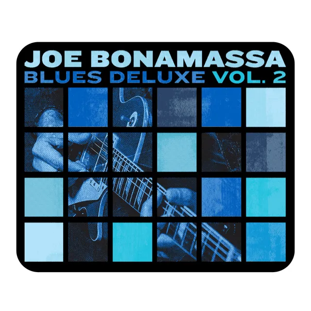Joe Bonamassa Blues Deluxe Vol. 2 Musematte