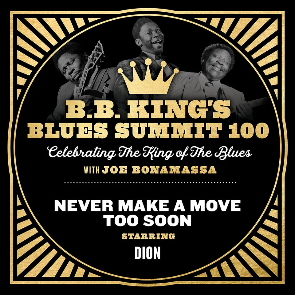 Joe Bonamassa Never Make A Move Too Soon singel Dion