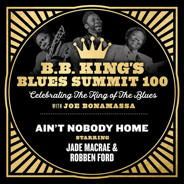 Joe Bonamassa Ain't Nobody Home singel Jade MacRae Robben Ford